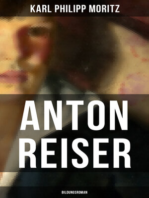 cover image of Anton Reiser (Bildungsroman)